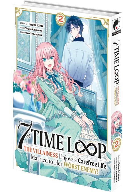 7th Time Loop Tome 02 Livre Manga Meian Touko Amekawa Hinoki