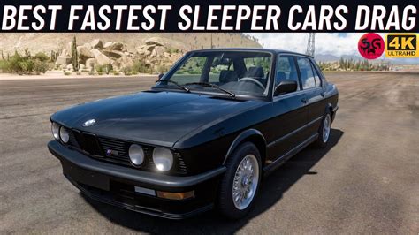 Forza Horizon Best Fastest Sleeper Drag Cars Pt Youtube