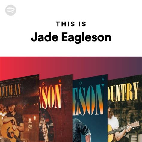 This Is Jade Eagleson Playlist By Spotify Spotify