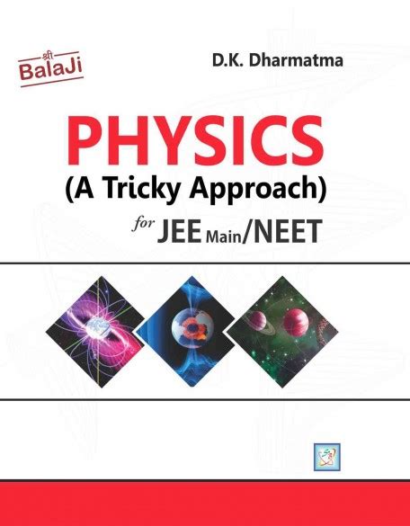 Physics A Tricky Approach For Jee Main Neet Shri Balaji Publications