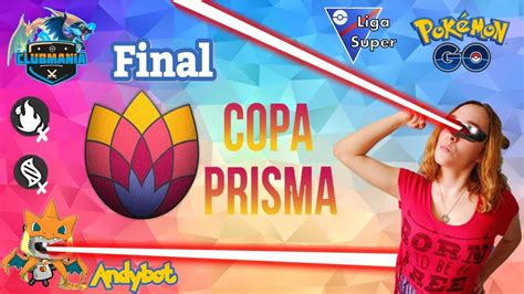 Lo Mejor De Copa Prima Silph PvP 1500 Liga Super Pokemon Go Estrategias