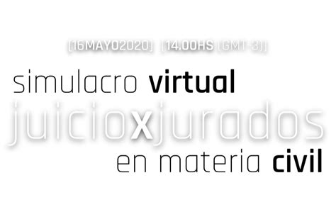 Primer Juicio Por Jurados Virtual