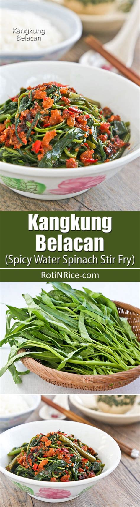 Kangkung Belacan Is A Malaysian Spicy Water Spinach Stir Fry Flavored