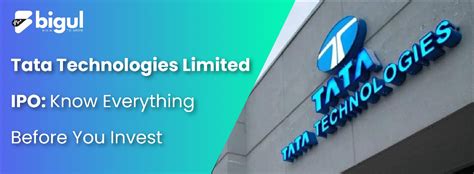 Tata Technologies Limited Ipo Know Before You Invest