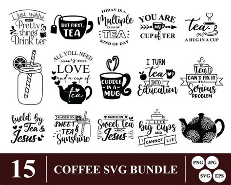 Coffee SVG Bundle You Are My Cup Of Tea SVG But First Tea SVG Tea