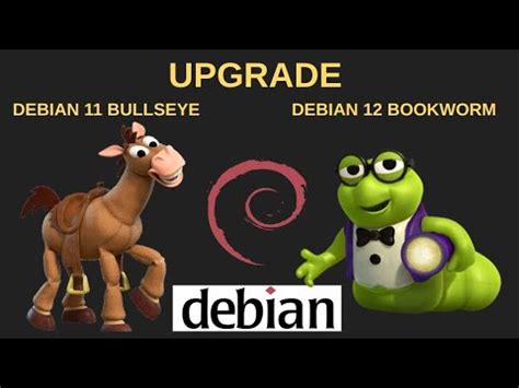 Upgrade Debian 11 Bullseye A Debian 12 Bookworm YouTube