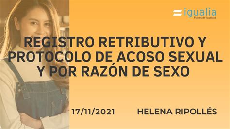 Registro Retributivo Y Protocolo De Acoso Sexual Y Por Razón De Sexo