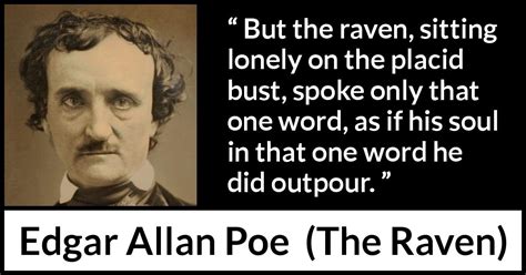 Edgar Allan Poe But The Raven Sitting Lonely On The Placid