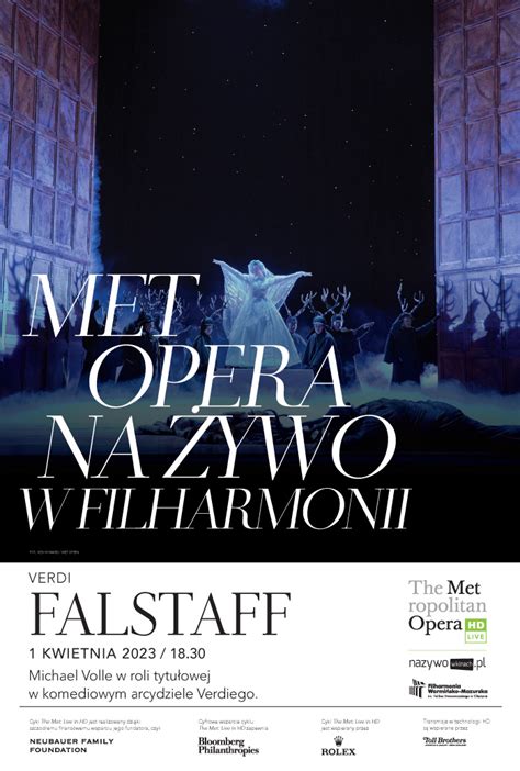 Transmisja Z Metropolitan Opera Verdi Falstaff Made In Warmia