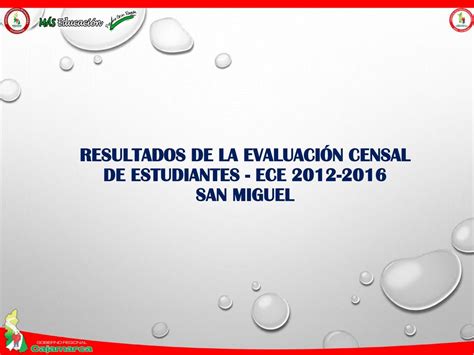 Resultados De La Evaluaci N Censal De Estudiantes Ece San Miguel