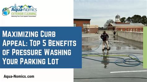 Ppt Key Advantages Of Pressure Washing Your Parking Lot Powerpoint