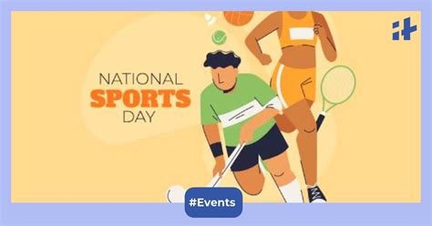 National Sports Day 2024 Date Theme History Significance Wishes And