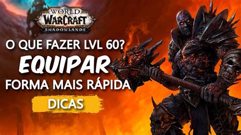 Como Se Equipar Em Shadowlands Guia Completo World Of Warcraft