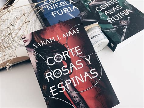 Una Corte De Rosas Y Espinas Sarah J Maas Antías Readings