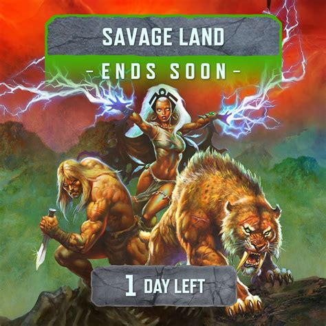 MARVEL SNAP On Twitter The Savage Land Season Is Ending Soon Don T