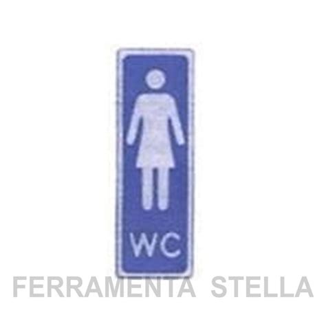 ETICHETTA CARTELLO TARGHETTA ADESIVA TOILETTE SIMBOLO DONNA WC 15X5CM