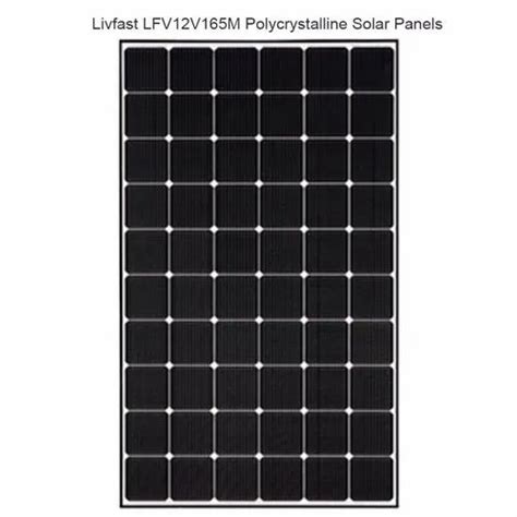 Livfast LFV12V165M Polycrystalline Solar Panels At Rs 660000 Piece