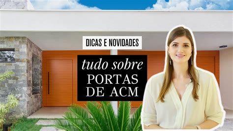 PORTA DE ACM o que é como é feita onde usar quantos padrões e cores