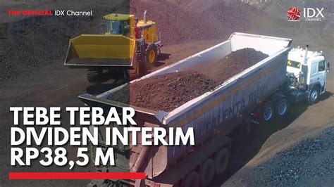 Tebe Tebar Dividen Interim Rp M Idx Channel Youtube