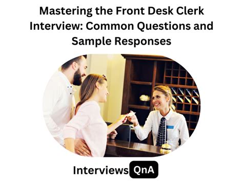 Top 20 Front Desk Clerk Interview Questions And Answers