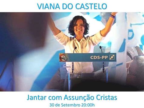 Assun O Cristas Na Tomada De Posse Da Concelhia Do Cds De Viana Do