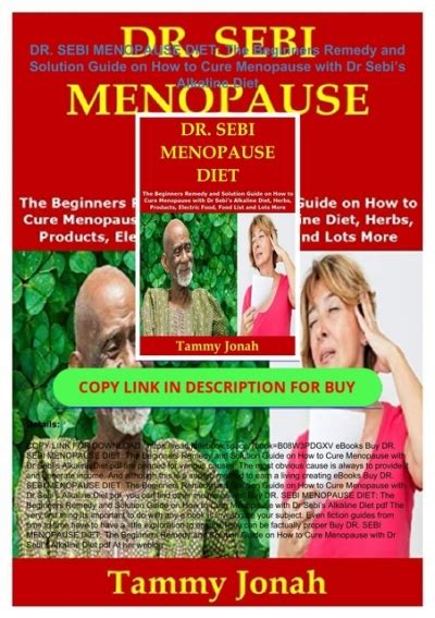 Read⚡pdf Dr Sebi Menopause Diet The Beginners Remedy And Solution