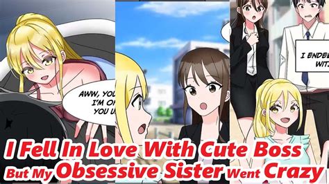 Manga Dub I Fell In Love With Cute Boss But My Obsessive Sister Went Crazy Romcom Youtube