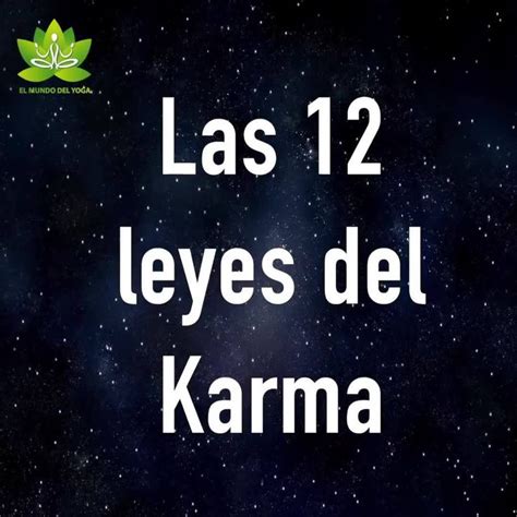 Las 12 Leyes Del KARMA Conoces Las 12 Leyes De Karma Si Te Interesa