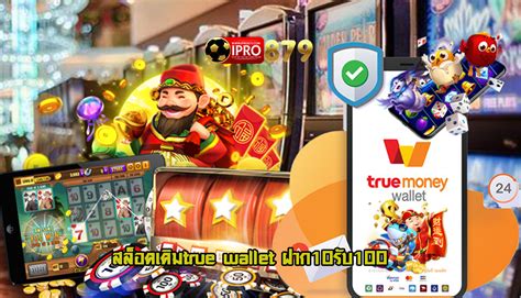 สล็อตเติมtrue Wallet ฝาก10รับ100 การเล่นเกมคาสิโนออนไลน์รูปแบบใหม่