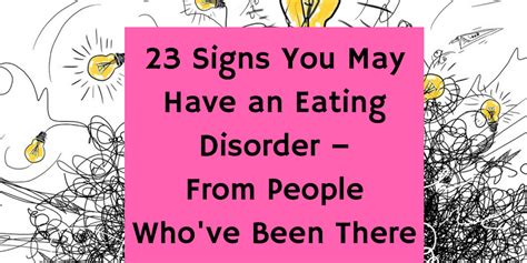 Signs You May Be Struggling With An Eating Disorder The Mighty