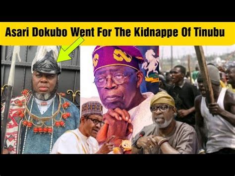 Edon Happen Tinubu Don Buy Wahala Asari Dokubo Finally Empty Aso Rock