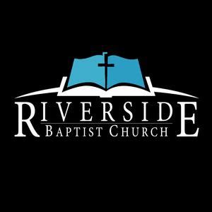 Riverside Baptist Church Saint Joseph Mo Podcast Riverside