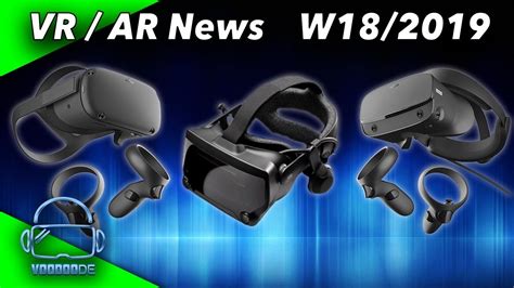 VR AR Weekly News W18 19 HP Reverb Oculus Quest Oculus Rift S