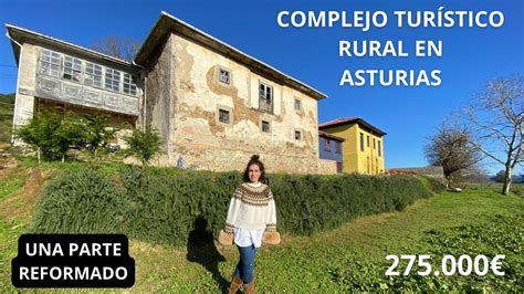 Caserio Asturiano En Pravia Asturias Ideal Para Completo Tur Stico