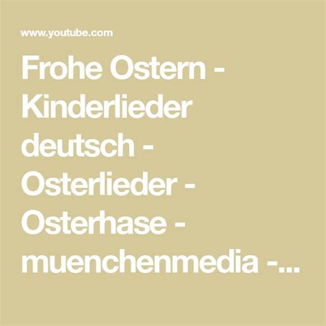 Frohe Ostern Kinderlieder Osterlieder Osterhase Muenchenmedia