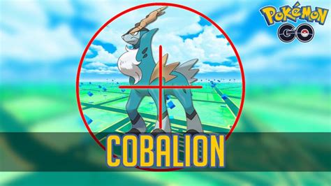 Cobalion En Pokémon Go Mejores Counters Ataques Y Pokémon Para