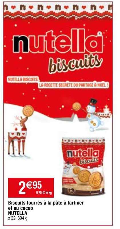 Promo Biscuits Fourr S La P Te Tartiner Et Au Cacao Nutella Chez