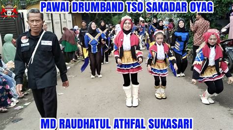 Pawai Karnaval Drumband Tso Sakadar Oyag Md Raudhatul Athfal