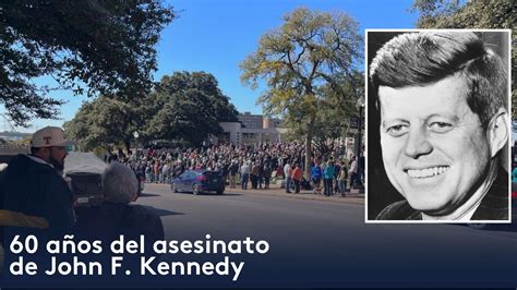 Asesinato De John F Kennedy Visitan El Lugar Donde Mataron Al Presidente En Dallas Texas