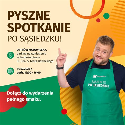 Bank Sp Dzielczy W Ostrowi Mazowieckiej Zaprasza Na Pyszne Spotkanie