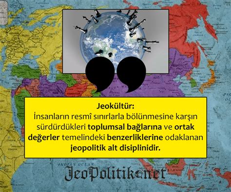 Jeokültür Insanların Resmî Sınırlarla Bölünmesine Karşın Sürdürdükleri