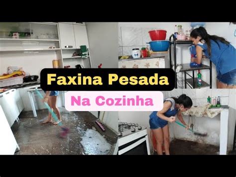 Faxina Pesada Na Cozinha Tava Um Nojo Youtube