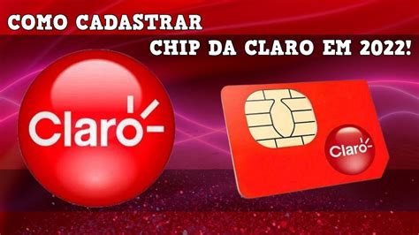 Como Cadastrar Um Chip Claro Simples E R Pido Chip Pr Pago