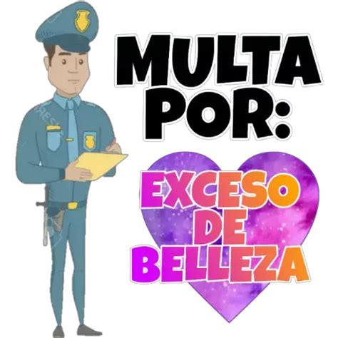 Sticker Multa Por Exceso De Belleza Png Descargarstickers