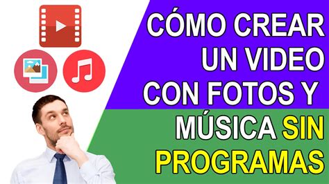 Como Crear Un Video Con Fotos Y Musica 2018 Youtube