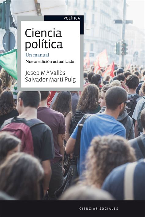 Tipos Infames CIENCIA POLÍTICA UN MANUAL JOSEP Mª VALLÈS