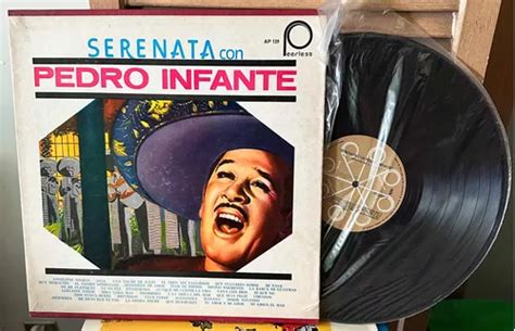 Serenata Con Pedro Infante Tres Discos De Acetato O Vinil Lp MercadoLibre