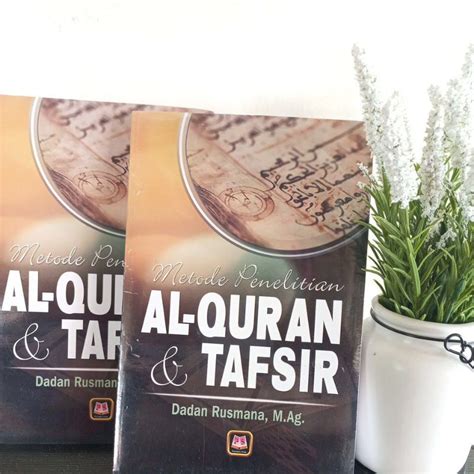 Jual Metode Penelitian Al Qur An Dan Tafsir Dadan Rusmana Shopee