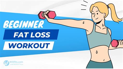 Beginners Guide To An Effective Fat Loss Workout Plan Kickstart Your Fitness Journey Youtube