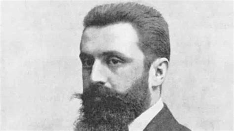 The Best Theodor Herzl Quotes